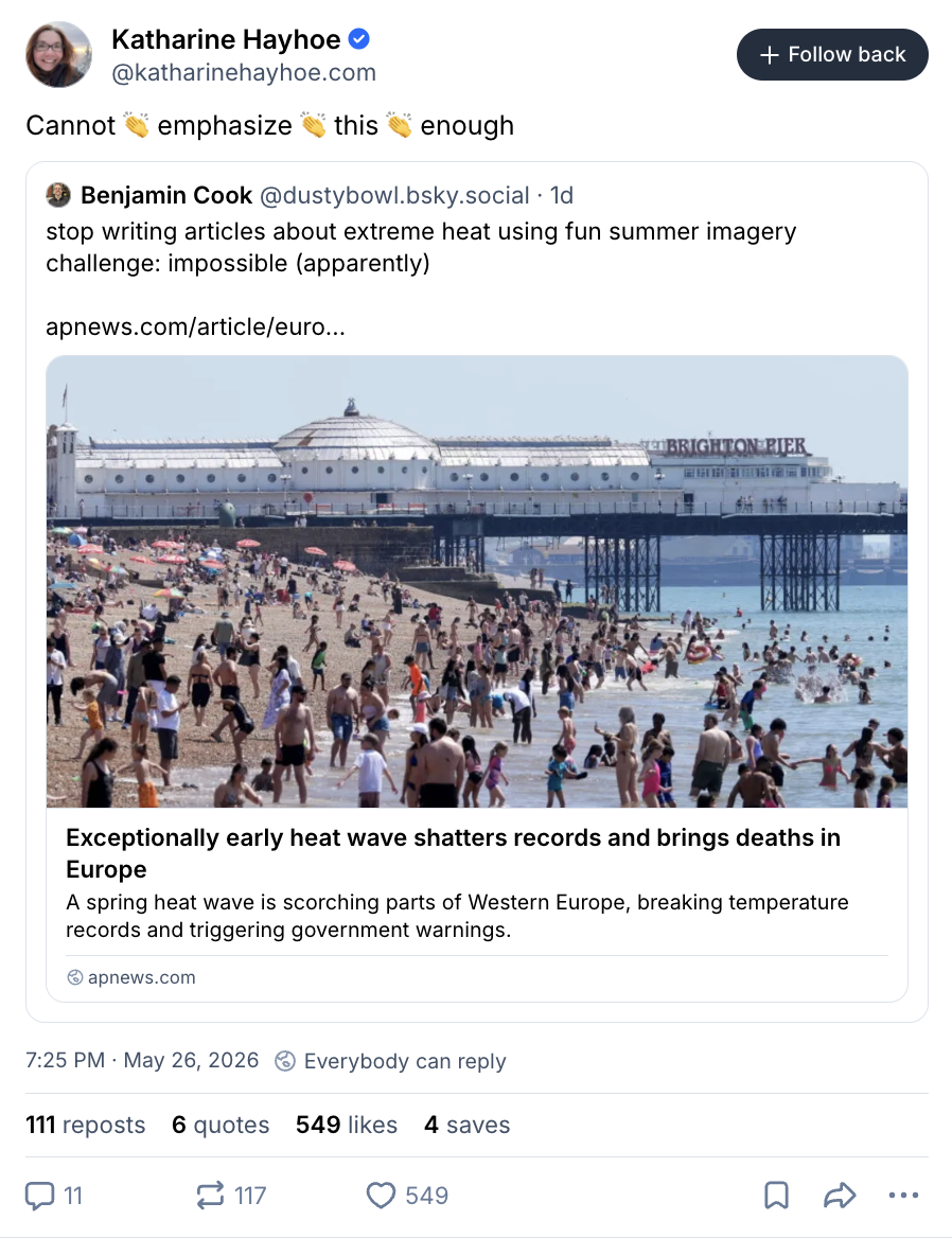 Katharine Hayhoe on BlueSky (@katharinehayhoe.com): "stop writing articles about extreme heat using fun summer imagery challenge: impossible (apparently)"